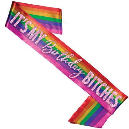HOTFunny Birthday Sashes for Adults - UNISEX Gay Pride Sash - It's My Birthday B-tches Decorations