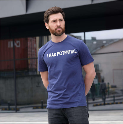 HOTMen's Funny I had Potential T-Shirt Humorous Novelty Graphic tee