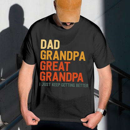 HOTDad Grandpa Great Grandpa Shirt - Father's Day Tshirt for Men - Father Day Dad Shirts - Christmas Dads Shirt