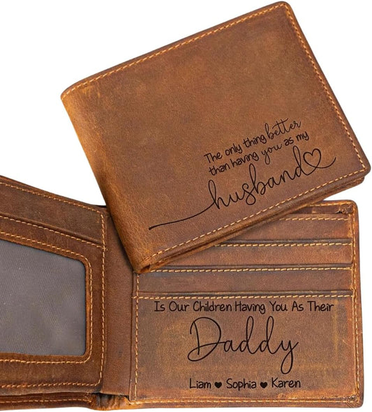 HOTThe Only Thing Better Than Having You As My Husband Is Our Children Having You As Their Daddy - Personalized Leather Walle, Gifts From Wife - Having You As A Dad - Personalized Leather Wallet