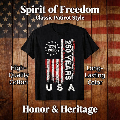 HOT250 Anniversary USA Shirts: 1776-2026 250th Birthday Patriotic American Flag T-Shirt 4th of July Shirt