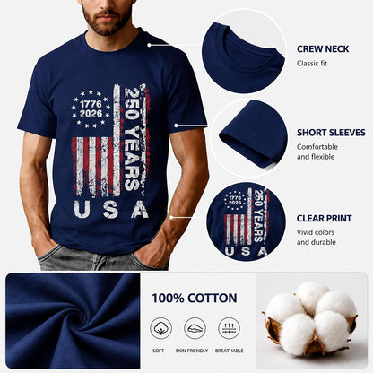 HOT250 Anniversary USA Shirts: 1776-2026 250th Birthday Patriotic American Flag T-Shirt 4th of July Shirt
