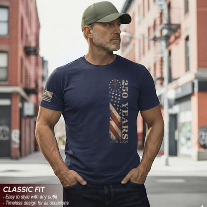 HOT250 Anniversary USA Shirt, Christian Shirts for Men | Celebrate your faith and American pride with our unique collection of cross-themed apparel and 250th anniversary shirts