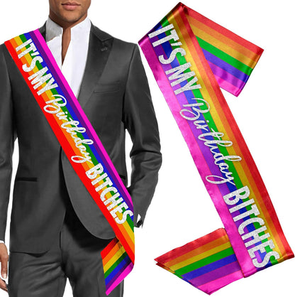 HOTFunny Birthday Sashes for Adults - UNISEX Gay Pride Sash - It's My Birthday B-tches Decorations