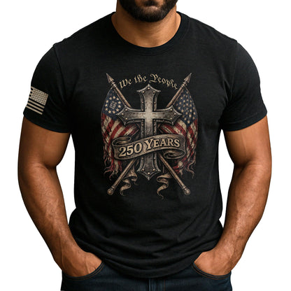 HOT250 Anniversary USA Shirt, Christian Shirts for Men | Celebrate your faith and American pride with our unique collection of cross-themed apparel and 250th anniversary shirts