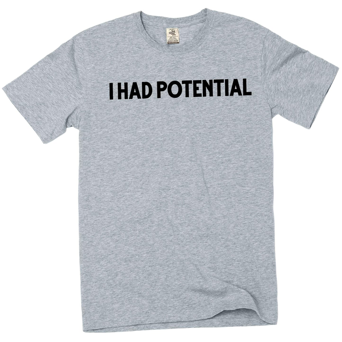 HOTMen's Funny I had Potential T-Shirt Humorous Novelty Graphic tee